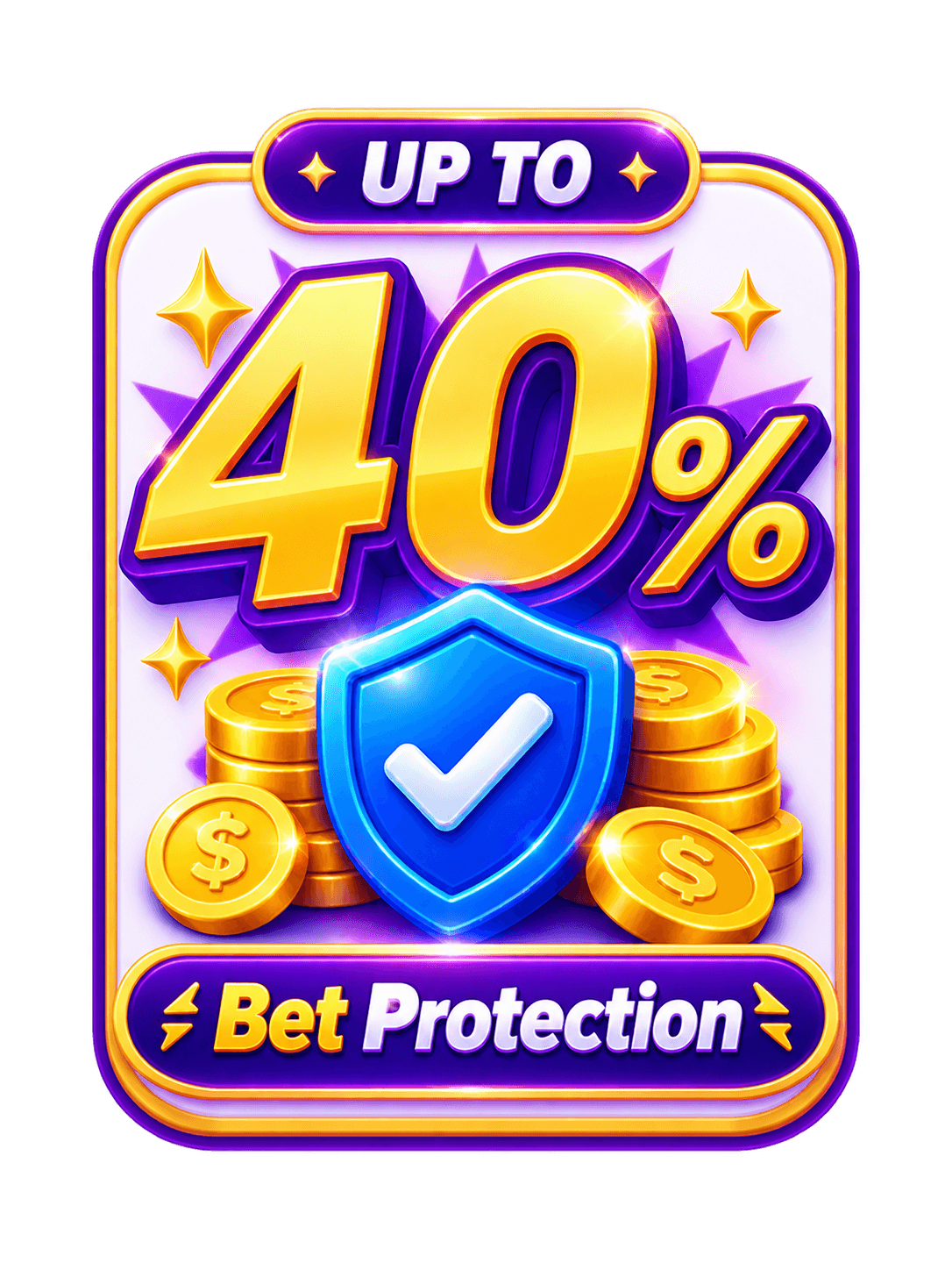 Up to 40 percent bet protection